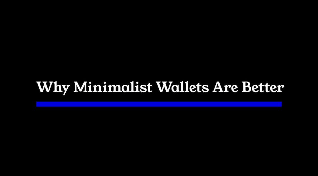 Why Minimalist Wallets Are Better — Structure, Efficiency, and Everyday Carry