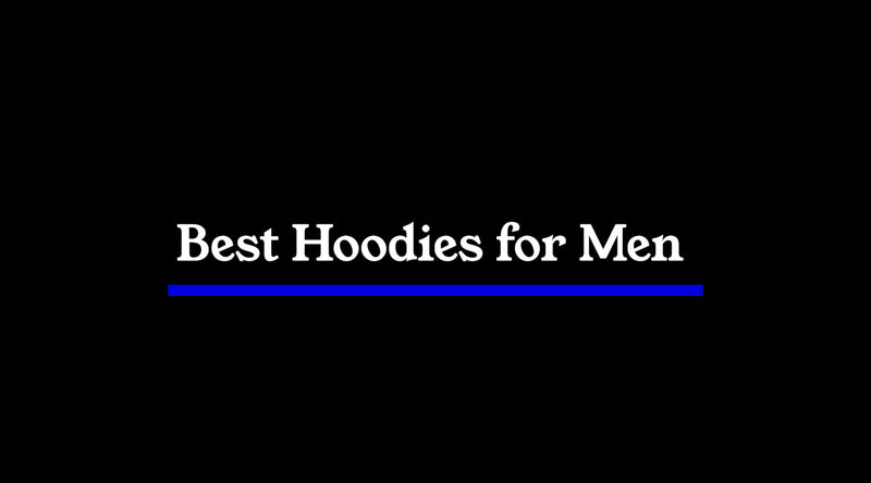 Best Hoodies for Men — Heavyweight, Minimalist, and Built to Last