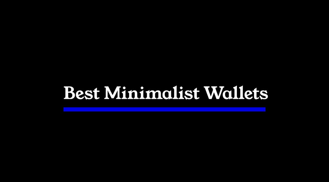 Best Minimalist Wallets — Slim, Structured, and Built for Everyday Carry
